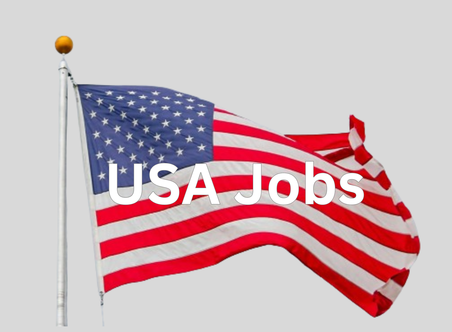 USA Job Opportunities For Foreigners